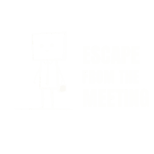 Escape From The Meeting